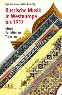 Produktbild: Russische Musik in Westeuropa bis 1917