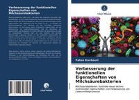 Produktbild: Verbesserung der funktionellen Eigenschaften von Milchs&auml;urebakterien