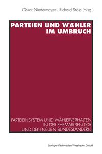 Produktbild: Parteien und W&auml;hler im Umbruch