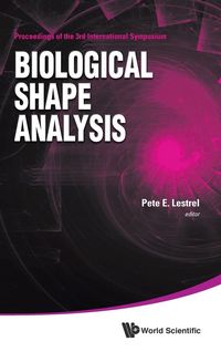 Produktbild: Biological Shape Analysis - Proc Of 3rd Intl Sym