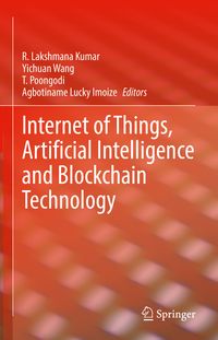 Produktbild: Internet of Things, Artificial Intelligence and Blockchain Technology