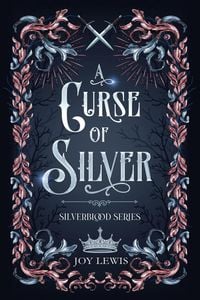 Produktbild: A Curse of Silver (Silverblood Series, #1)
