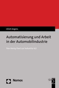Produktbild: Automatisierung und Arbeit in der Automobilindustrie