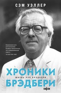 Produktbild: The Bradbury Chronicles. The Life Of Ray Bradbury