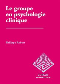 Produktbild: Le groupe en psychologie clinique