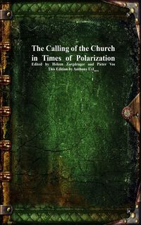 Produktbild: The Calling of the Church in Times of Polarization