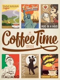 Bild vom Artikel Coffee Time - Kaffee-Plakate Kalender 2024 vom Autor Ackermann Kunstverlag