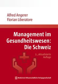 Produktbild: Management im Gesundheitswesen: Die Schweiz