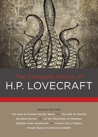 Produktbild: The Complete Fiction of H. P. Lovecraft