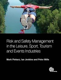 Produktbild: Risk and Safety Management in the Leisure, Events, Tourism and Sports Industries