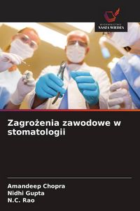 Produktbild: Zagro&iquest;enia zawodowe w stomatologii