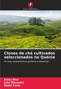 Produktbild: Clones de ch&aacute; cultivados seleccionados no Qu&eacute;nia