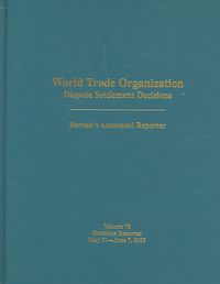 Produktbild: Bernan Press: World Trade Organization Dispute Settlement De