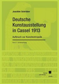 Produktbild: Deutsche Kunstausstellung in Cassel von 1913