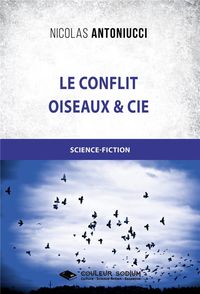 Produktbild: Le conflit - oiseaux et cie