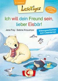 Bild vom Artikel Lesetiger - Ich will dein Freund sein, lieber Eisbär! vom Autor Jana Frey