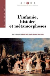 Produktbild: L'infamie, histoire et m&eacute;tamorphoses