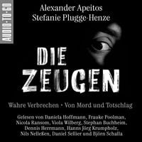 Produktbild: Die Zeugen. Wahre Verbrechen.