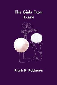 Produktbild: The Girls From Earth
