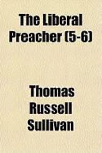 Produktbild: The Liberal Preacher (5-6)