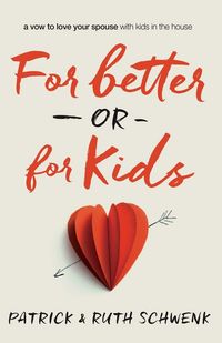 Produktbild: The For Better or for Kids