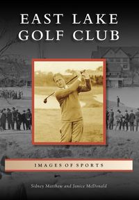 Produktbild: East Lake Golf Club