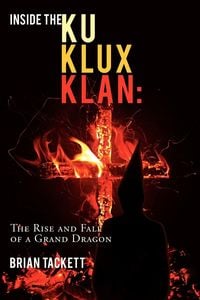 Produktbild: Inside the Klu Klux Klan