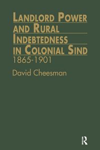 Produktbild: Landlord Power and Rural Indebtedness in Colonial Sind