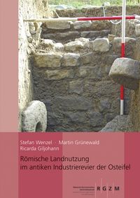 Produktbild: R&ouml;mische Landnutzung im antiken Industrierevier der Osteifel