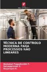 Produktbild: T&eacute;cnica De Controlo Moderna Para Processos N&atilde;o Lineares