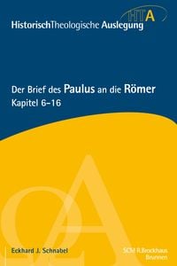 Produktbild: Der Brief des Paulus an die R&ouml;mer, Kapitel 6-16
