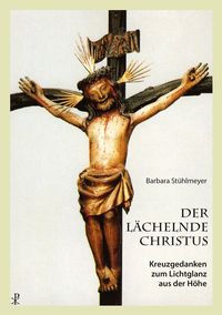Produktbild: Der l&auml;chelnde Christus