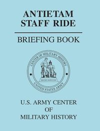 Produktbild: Antietam Staff Ride Briefing Book