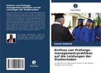 Produktbild: Einfluss von Pr&uuml;fungs-management-praktiken auf die Leistungen der Studierenden