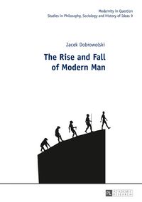 Produktbild: The Rise and Fall of Modern Man