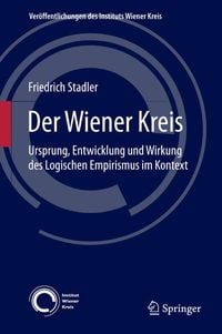 Bild vom Artikel Der Wiener Kreis vom Autor Friedrich Stadler