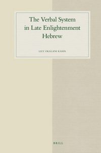 Produktbild: The Verbal System in Late Enlightenment Hebrew