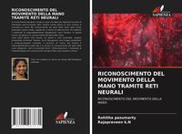 Produktbild: RICONOSCIMENTO DEL MOVIMENTO DELLA MANO TRAMITE RETI NEURALI