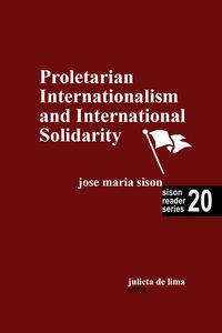 Produktbild: Proletarian Internationalism and International Solidarity (Sison Reader Series, #20)