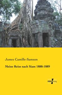 Produktbild: Meine Reise nach Siam 1888-1889