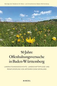 Produktbild: 50 Jahre Offenhaltungsversuche in Baden-W&uuml;rttemberg