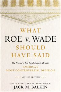 Produktbild: What Roe v. Wade Should Have Said