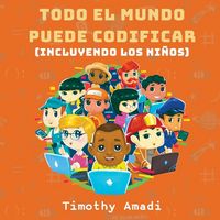 Produktbild: Todo el mundo puede codificar