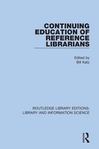 Produktbild: Continuing Education of Reference Librarians