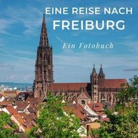 Produktbild: Eine Reise nach Freiburg