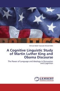 Produktbild: A Cognitive Linguistic Study of Martin Luther King and Obama Discourse