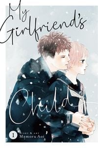 Produktbild: My Girlfriend's Child Vol. 1
