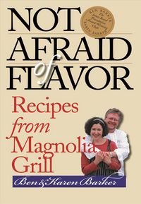Produktbild: Not Afraid of Flavor: Recipes from Magnolia Grill