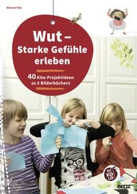 Produktbild: Wut - Starke Gef&uuml;hle erleben
