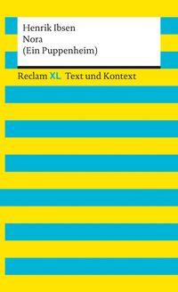 Produktbild: Nora (Ein Puppenheim). Textausgabe mit Kommentar und Materialien